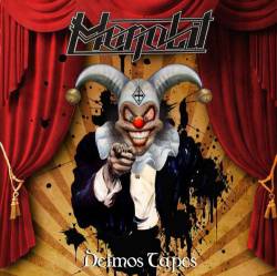 Monolit (BHZ) : Deimos Tapes